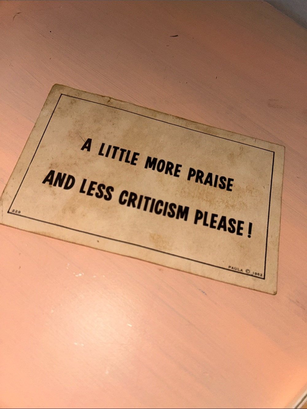 The Paula Company Vintage Message Card "A Little More Praise" Post Card